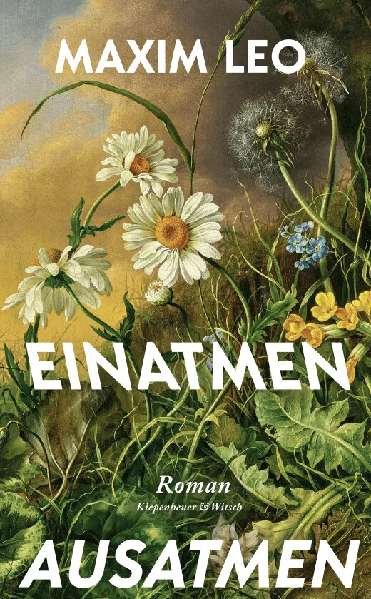 Einatmen. Ausatmen. Maxim Leo