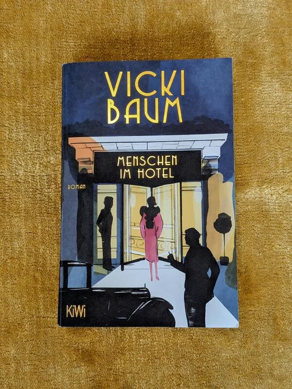 Buch Besprechung Menschen im Hotel Vicki Baum